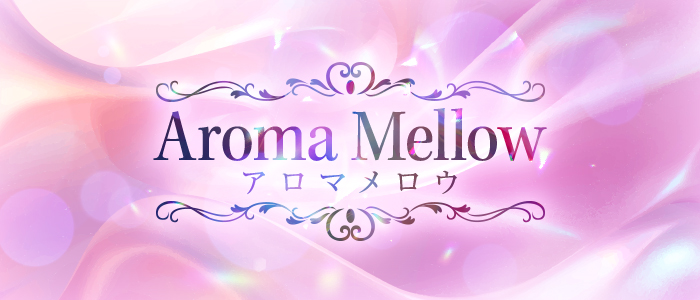 Aroma Mellow（アロマメロウ）の求人画像